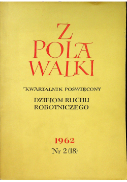 Z pola walki nr 2 1962