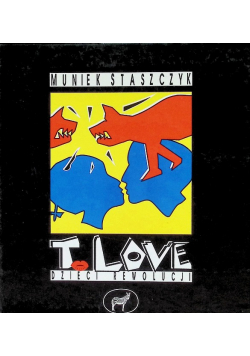 T Love Dzieci rewolucji