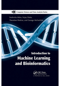 Introduction to Machine Learning and Bioinformatics