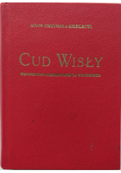 Cud Wisły reprint z 1921 r.