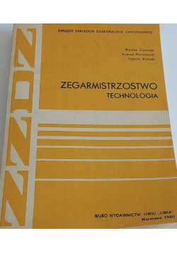 Zegarmistrzostwo. Technologia
