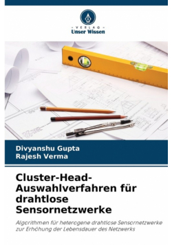 Cluster-Head-Auswahlverfahren für drahtlose Sensornetzwerke