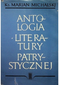Antologia literatury patrystycznej II