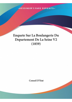Enquete Sur La Boulangerie Du Departement De La Seine V2 (1859)