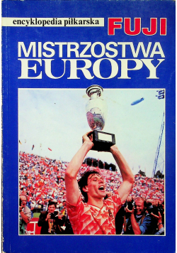 Encyklopedia piłkarska Fuji Mistrzostwa Europy