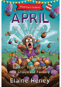 Easter Trouble at the Chocolate Factory | Blackthorn Stables April Mystery - Dyslexia Friendly