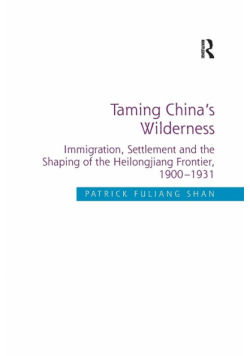 Taming China's Wilderness