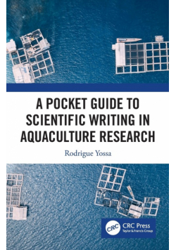 A Pocket Guide to Scientific Writing in Aquaculture Research