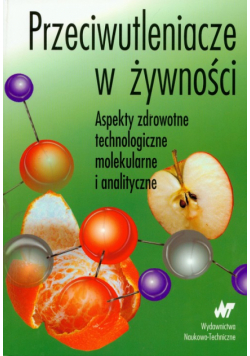 Przeciwutleniacze w żywności