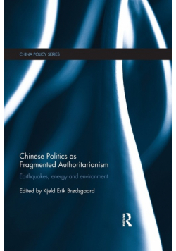 Chinese Politics as Fragmented Authoritarianism