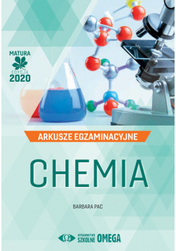 Chemia Matura 2020 Arkusze egzaminacyjne
