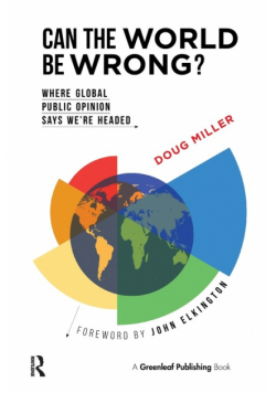 Can the World be Wrong?
