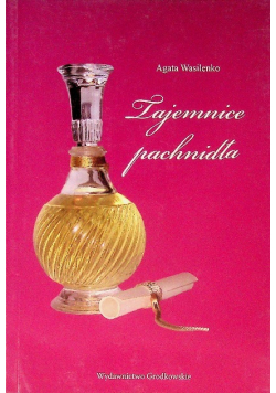 Tajemnice pachnidła