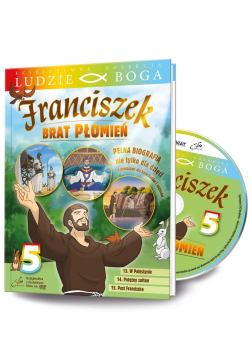 Ludzie Boga. Św. Franciszek. Brat Płomień cz.5 DVD