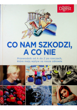 Co nam szkodzi a co nie Nowa