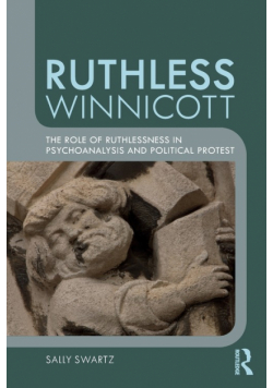 Ruthless Winnicott