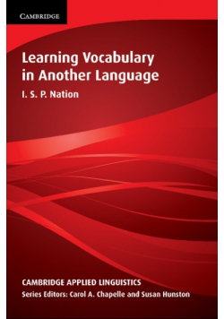 Learning Vocabulary in Another Language (Cambridge Applied Linguistics)