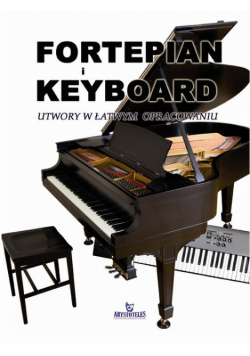 Fortepian i keyboard utwory w łatwym opracowaniu