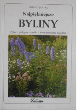 Najpiękniejsze byliny