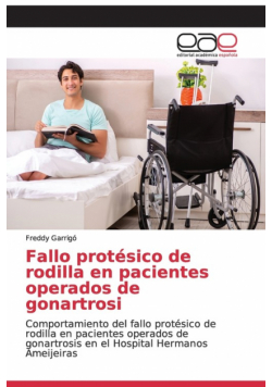 Fallo protésico de rodilla en pacientes operados de gonartrosi