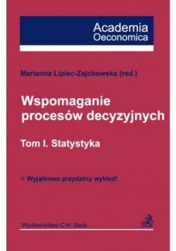 Wspomaganie procesów decyzyjnych Tom I Statystyka
