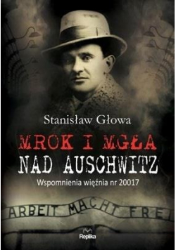 Mrok i mgła nad Auschwitz