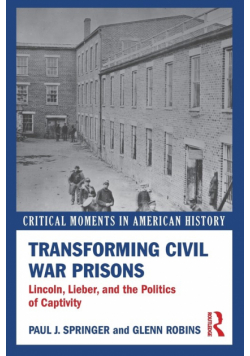 Transforming Civil War Prisons