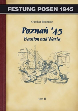 Poznań  45 Bastion nad Wartą tom II