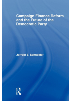 Campaign Finance Reform and the Future of the Democratic Party