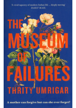 The Museum of Failures