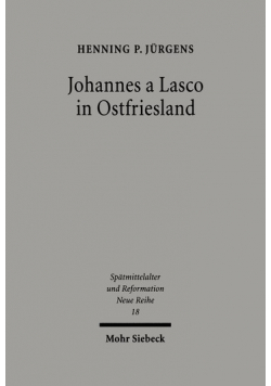 Johannes a Lasco in Ostfriesland