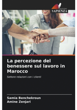 La percezione del benessere sul lavoro in Marocco