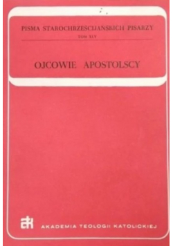 Ojcowie Apostolscy Tom XLV
