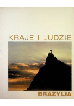 Kraje I Ludzie Brazylia