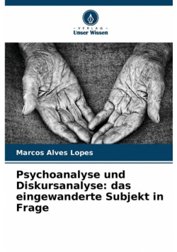 Psychoanalyse und Diskursanalyse