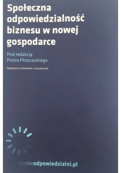 Społecna odpowiedzialność biznesu w nowej gospodarce