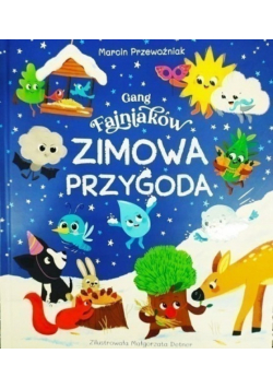 Gang Fajniaków Zimowa przygoda