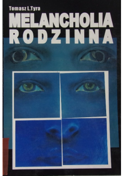 Melancholia rodzinna