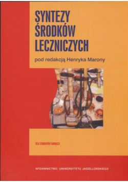 Syntezy środków leczniczych