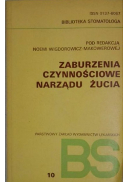 Zaburzenia czynnościowe narządu żucia