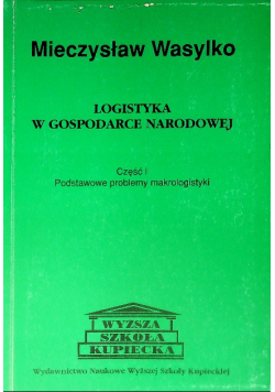 Logistyka W Gospodarce Narodowej Część I