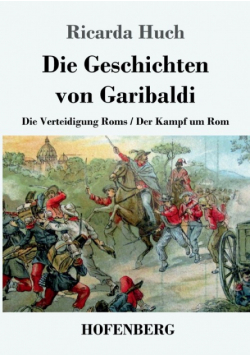 Die Geschichten von Garibaldi