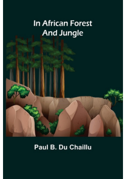 In African Forest and Jungle