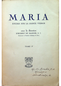 Maria Etudes Sur La Sainte Vierge Tome V