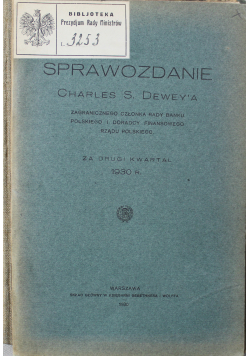 Sprawozdanie Charles S. Dewey'a Nr 11 Za drugi kwartał 1930 r., 1930 r.