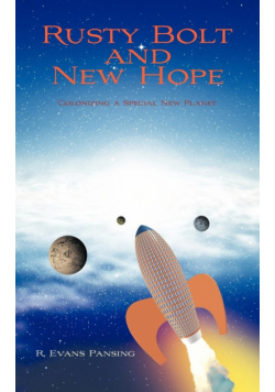 Rusty Bolt and New Hope