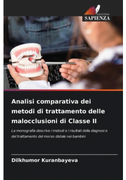 Analisi comparativa dei metodi di trattamento delle malocclusioni di Classe II