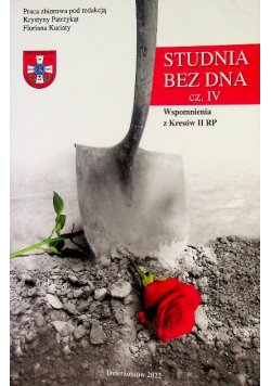 Studnia bez dna Część  IV