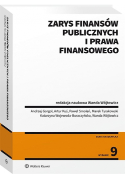 Zarys finansów publicznych i prawa finansowego w.9