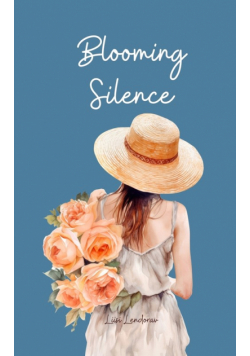 Blooming Silence